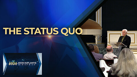 The Status Quo