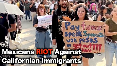 Mexicans RIOT Against Immigrants