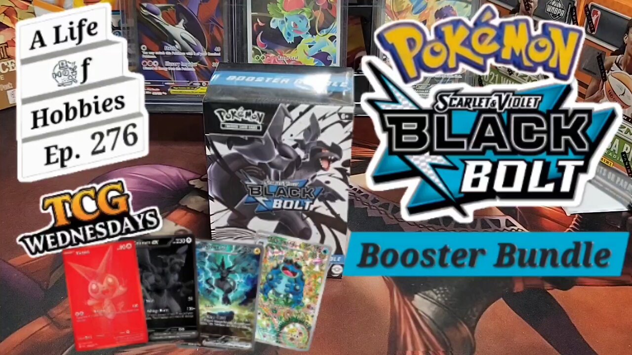 TCG Wednesday ft a Booster Bundle of SV: Black Bolt e276