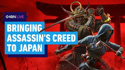 Assassin’s Creed Shadows - Why It’s the Right Time for the Series to Go to Japan _ IGN Live 2024