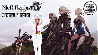 [NieR: Replicant Ver. 1.22474487139... - GRAND FINALE!] One More Chapter With Her...