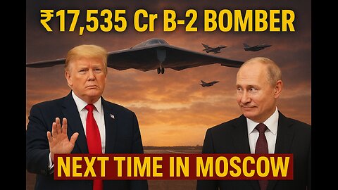 Trump & Putin in Alaska 🌍 ₹17,535 Cr B-2 Bomber Flyover 😳