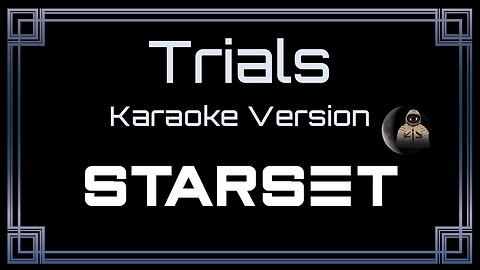 Starset - Trials (CC)