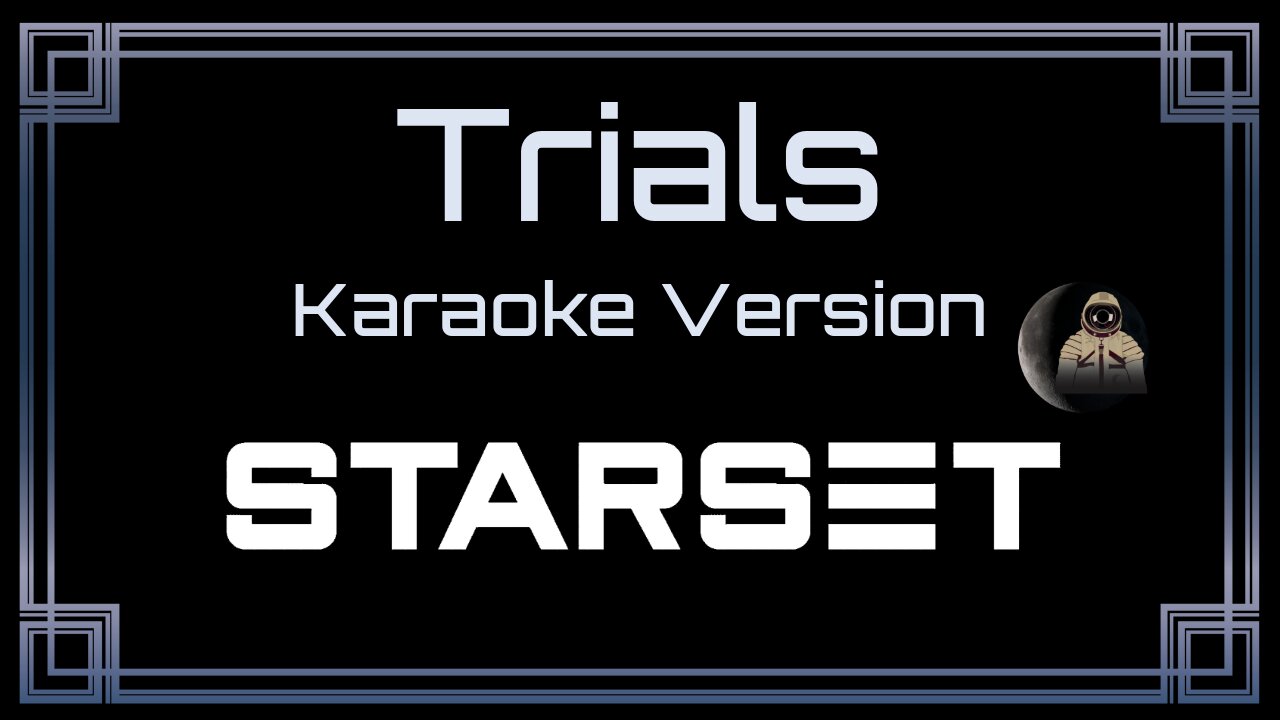 Starset - Trials (CC)
