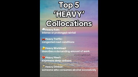 Top 5 HEAVY Collocations in English
