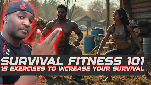 Survival Fitness Hacks: 15 Exercises To increase Your Survival Chances.