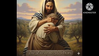 The Everlasting Arms