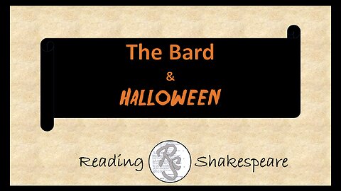 Reading Shakespeare The Bard and Halloween