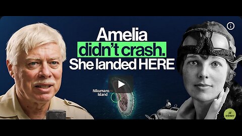 Amelia Earhart Didn't Crash. She Survived - Here's What the Evidence Shows