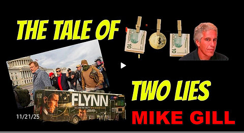 MIKE GILL - A TALE OF TWO LIES