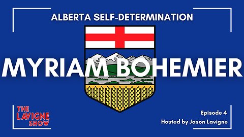 Myriam Bohémier on Alberta Self-Determination