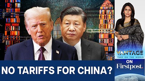 Why "Tariff King" Trump Is Going Soft on China | Vantage With Palki Sharma | N18G