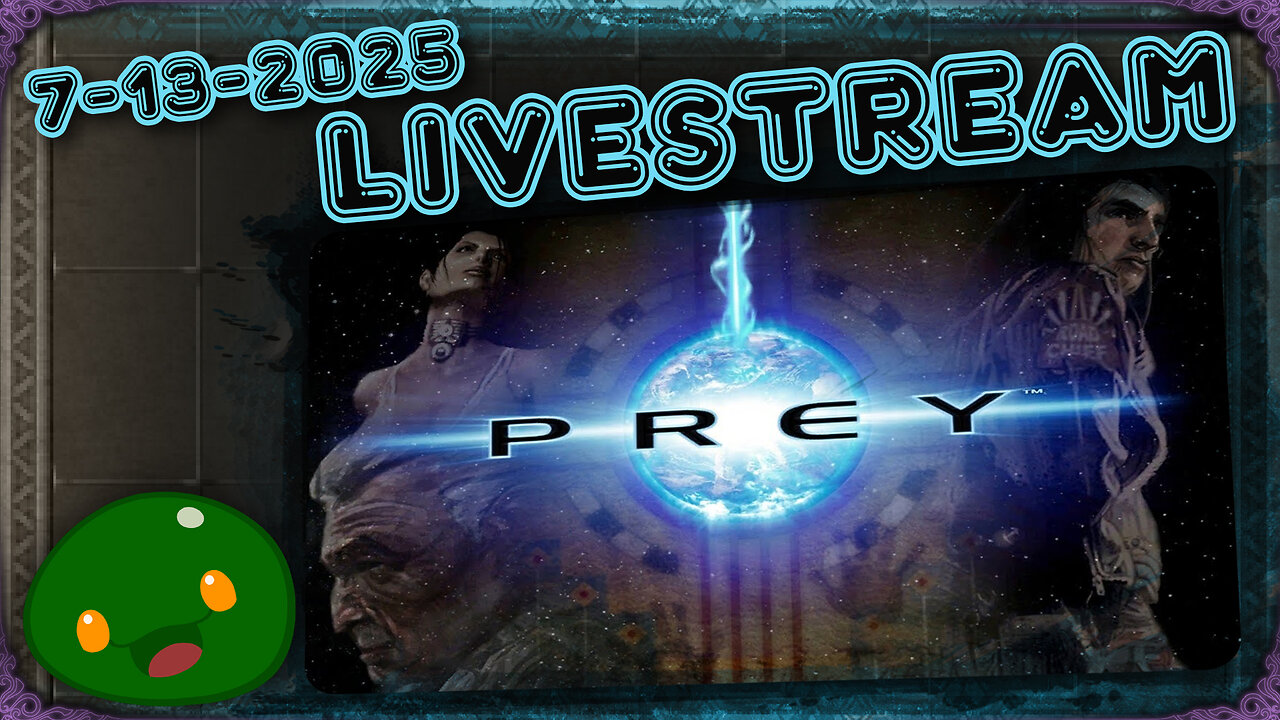 We do a little gaming - Prey 2006