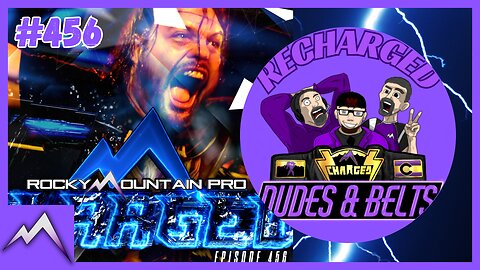 Dudes & Belts Recharged! Review Of Episode #456