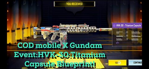 Cod mobile X Mobile suit Gundam Collab:HVK-30 Titanium Capsule Gameplay!