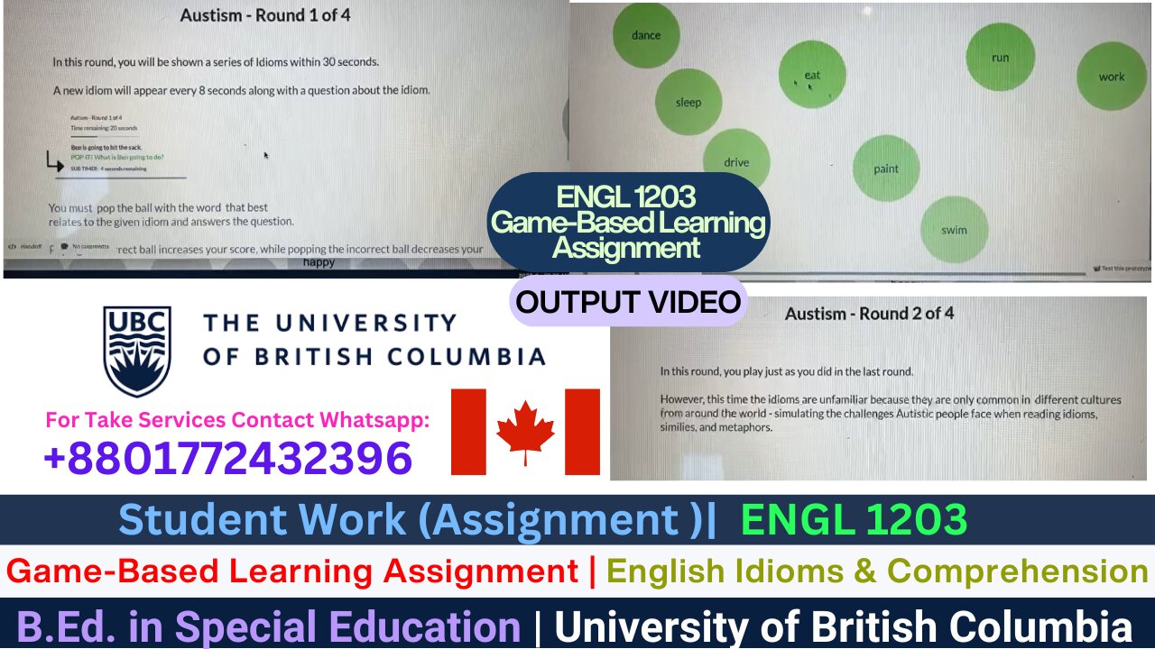 Student Work(Assignment)|ENGL 1203– English Idioms Educational Game Work Video |UBC
