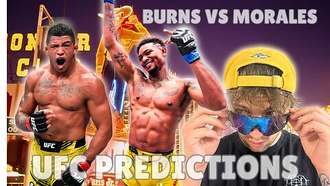 🔥 UFC APEX Predictions! Gilbert Burns vs Undefeated Morales – Legend vs Prospect! 🚨
