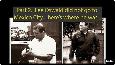 Part 2...Oswald never went to Mexico City ... | Ted Yacucci 10/13/25