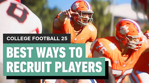 College Football 25 - Essential Tips For Recruiting the BEST Players
