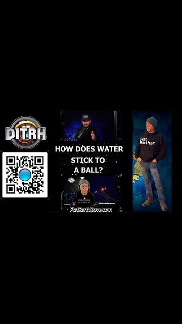 How does water stick to a ball? - FLAT EARTH DAVE OFFERS $100,000 - Ryan Matta [Sep 18, 2023]