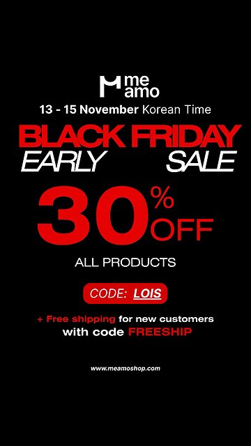 Sale 30% Meamoshop November 13-15 + Free Shipping New Customers Stack code LOISFreeship 💗