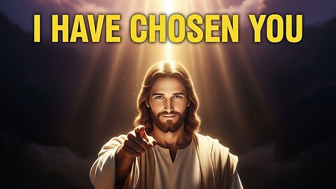 God Says: I Have Chosen You For This Blessing | God Message Today...