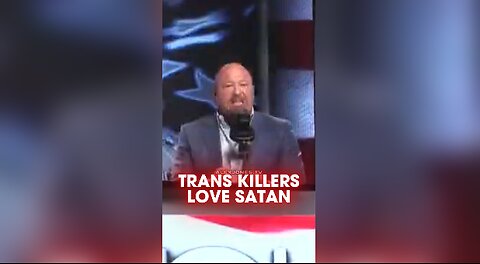 Alex Jones: Transgender Shooters Worship Satan - 8/28/25