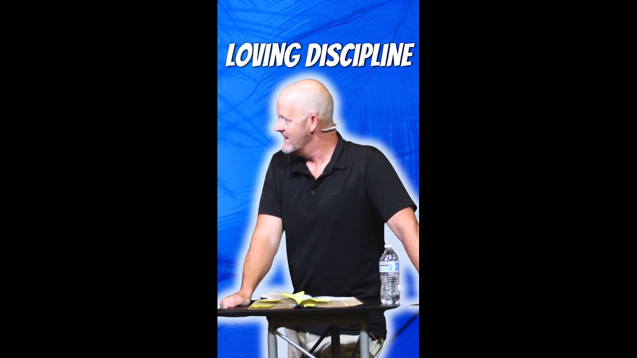 Loving Discipline