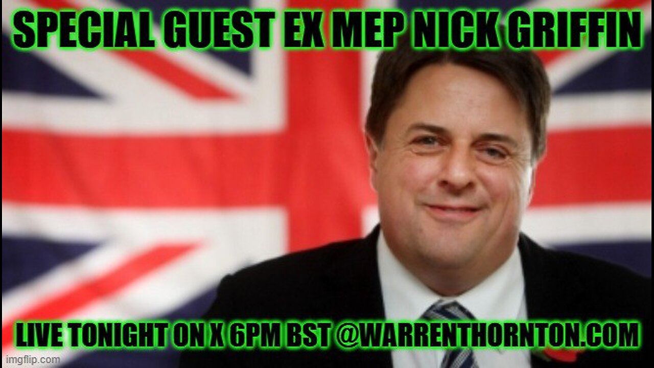 SPECIAL GUEST X MEP NICK GRIFFIN JOINS WARREN THORNTON FRIDAY 6TH SEPTEMBER 2025
