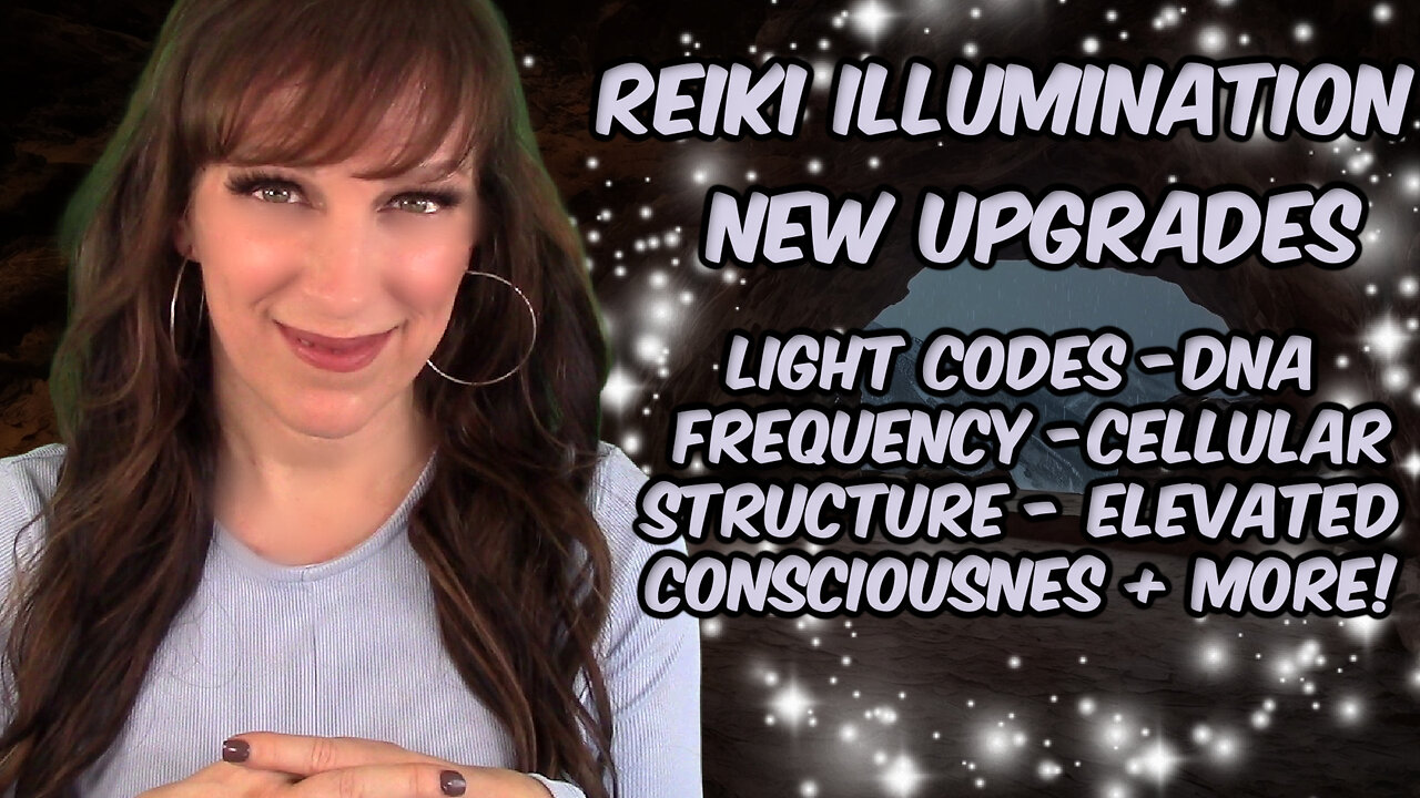 Reiki✨Upgrades & Activations✨DNA - Cellular & Light Coding💥New Human Blue Print💙