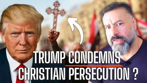 Donald Trump Condemns Christian Persecution | Days After He Praised Jihadi Ahmed