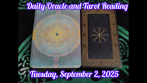 Daily Oracle and Tarot Reading: Tuesday, September 2, 2025