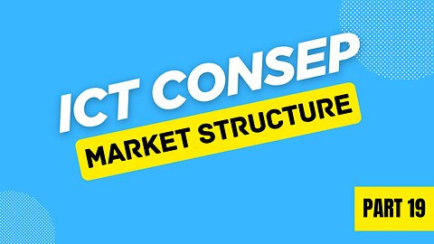 MEMAHAMI_ICT_MARKET_STRUCTURE_✅_ICT_CONSEP