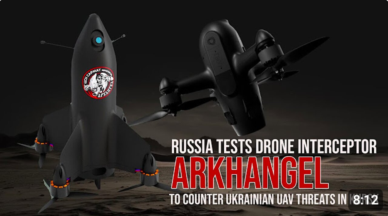 Russia Tests Arkhangel Drone Interceptor in Kursk to Counter Ukrainian UAV Threats