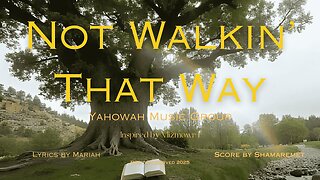 Not Walkin' That Way