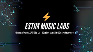 Handsfree SUPER-O - Estim Audio Entrainment
