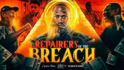 Repairers of The Breach || InTheClassroom