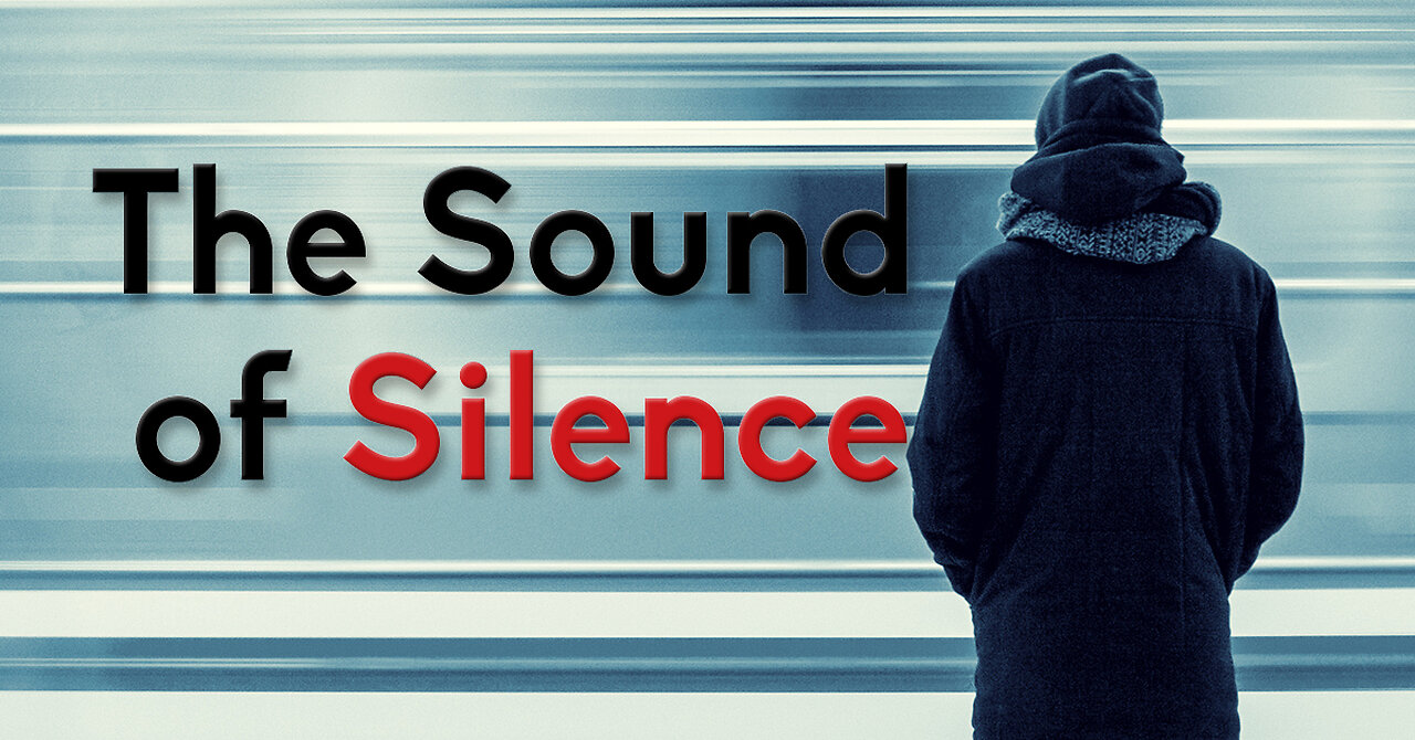 THE SOUND OF SILENCE