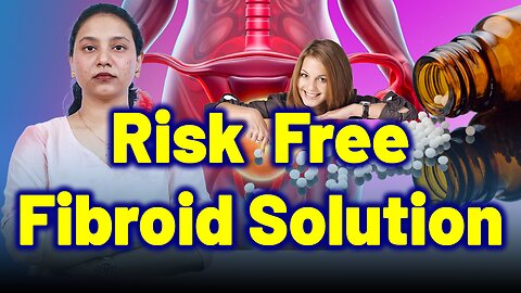 Why Homeopathy Is the Best Non-Surgical Option for Fibroids? | Treatment & Cure | Homeopathy,
