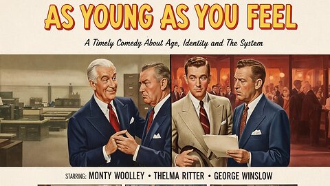 As Young As You Feel" (1951) — A Timely Comedy About Age, Identity, and the System