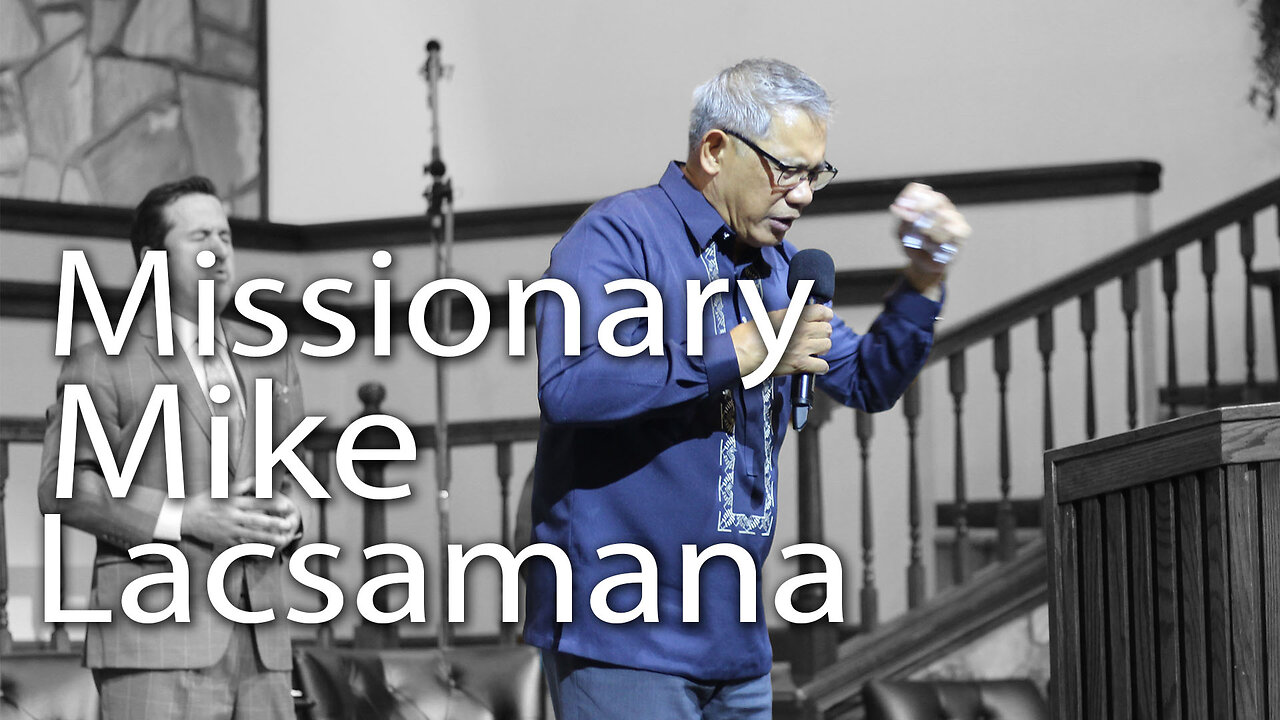Missionary Mike Lacsamana