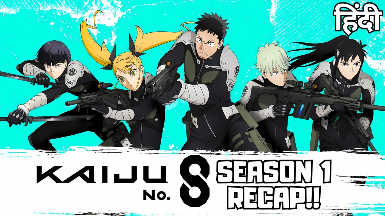 Kaiju No. 8 Season 1 Hindi Recap : Kafka’s Monster Journey Begins!