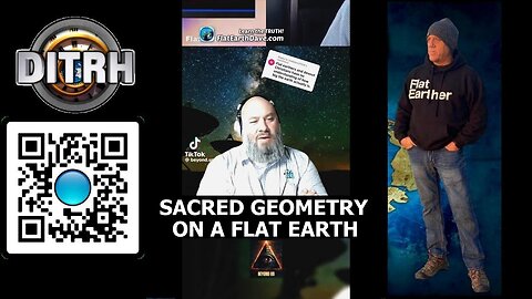 [Jul 23, 2024] Sacred Geometry On A Flat Earth - Dave Weiss (DITRH) Vs Physicist Justin Woods [DITRH SHORTS]