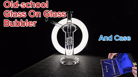 Old-school Glass On Glass Bubbler