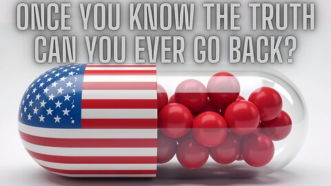 Once You Known The Truth Can You Ever GO Back? Simple Test And See!