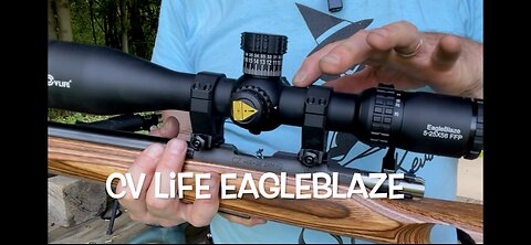 CVLife Eagleblaze 5-25x56 rifle scope review