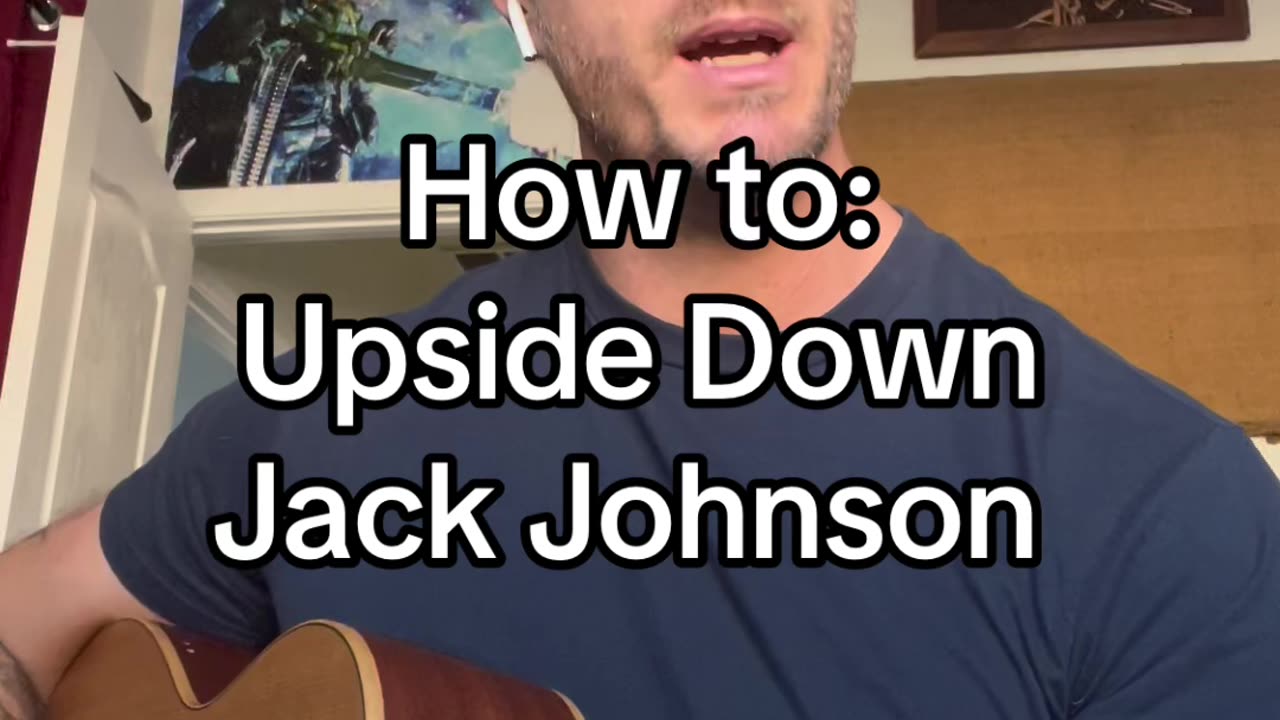 How to play: Upside Down - Jack Johnson