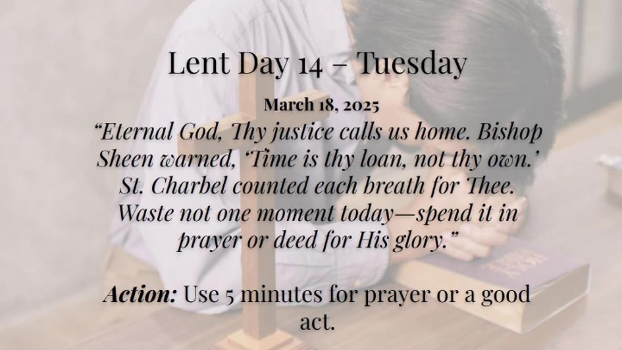 Lent Day 14 – Tuesday (March 18, 2025)