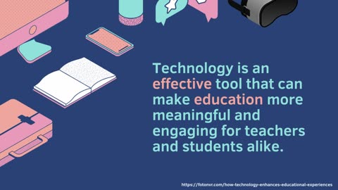 How Technology Enhances Educational Experience
