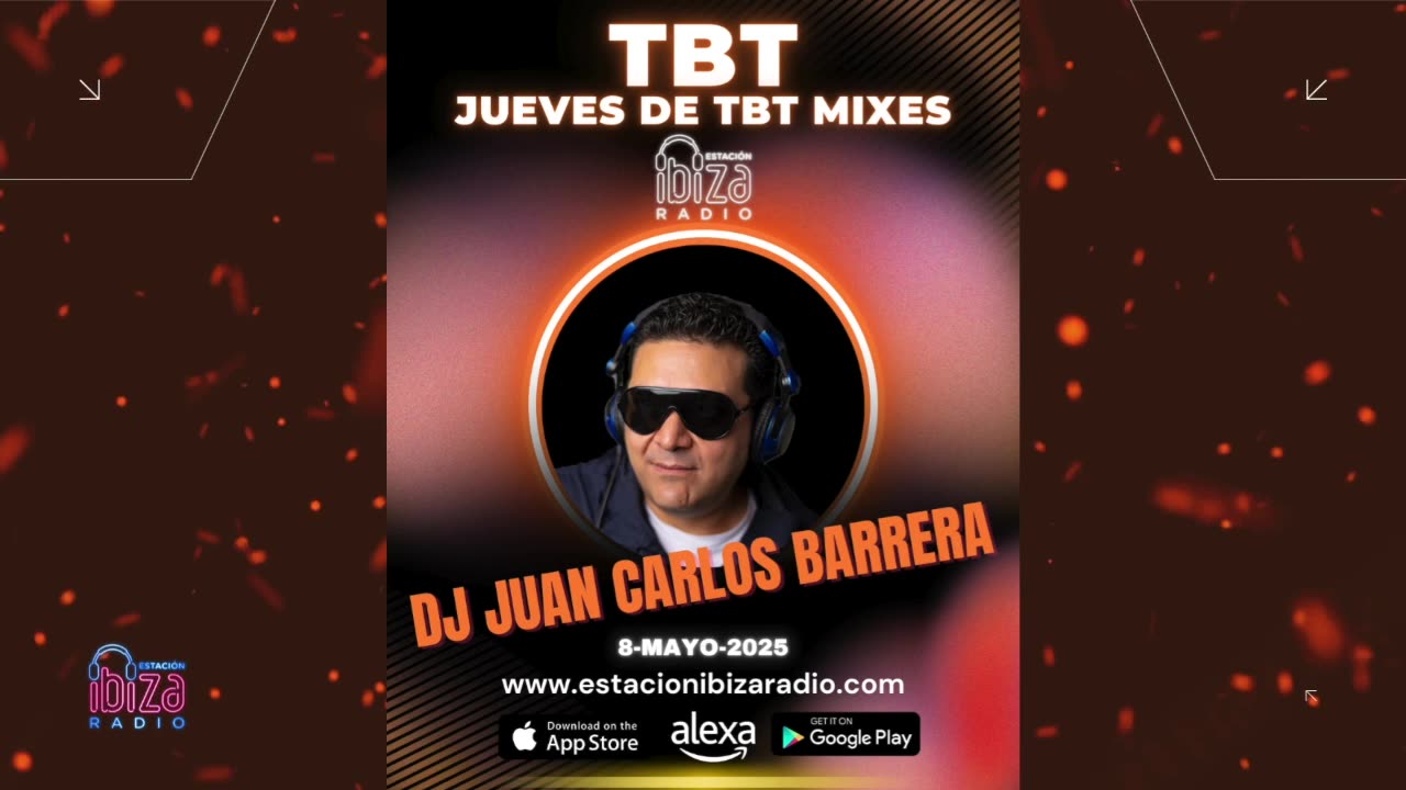 JUEVES DE TBT MIXES - DJ Juan Carlos Barrera - 8 mayo 2025